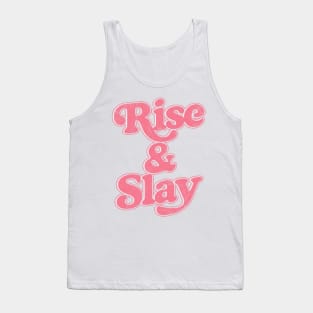 Rise & Slay Tank Top